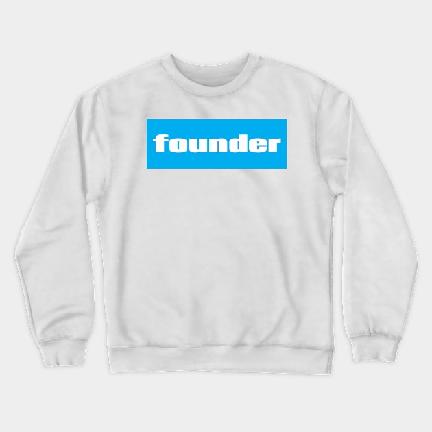 Founder Crewneck Sweatshirt by ProjectX23Red